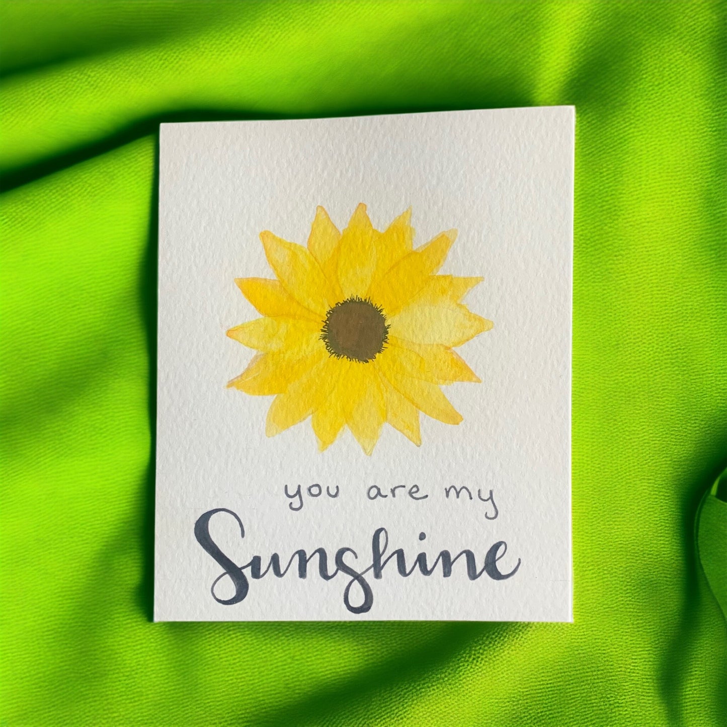 You are my Sunshine Greeting Card